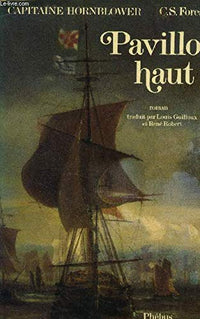 Pavillon Haut : Capitaine Hornblower