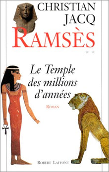 Ramsès - tome 2 Le temple des millions d'années
