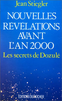 Nouvelles révélations avant l'an 2000