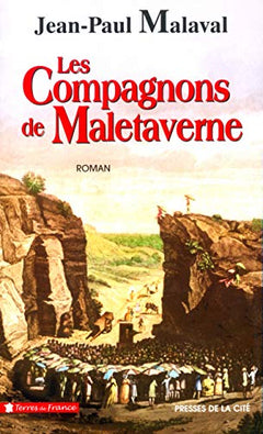 Les compagnons de Maletaverne