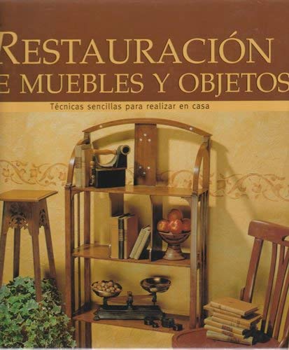 Restauración de muebles y objetos