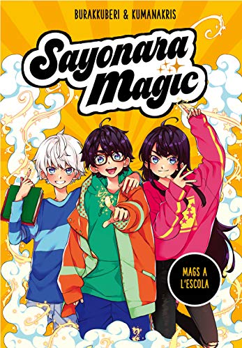Sayonara Magic 1 - Mags a l'escola (Montena)