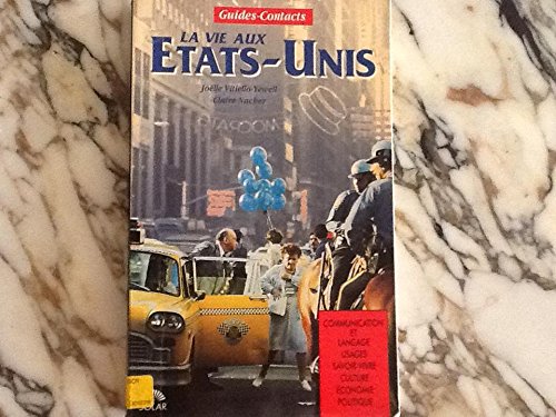 La vie aux etats-unis