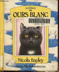 Si j'étais un ours blanc