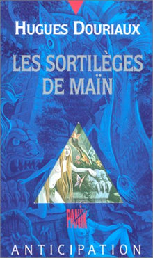 Les Sortilèges de Maïn
