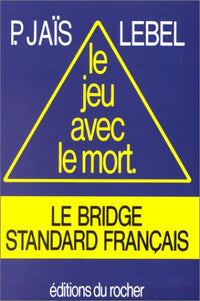 Le jeu avec le mort