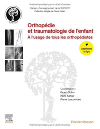Orthopédie et traumatologie de l'enfant