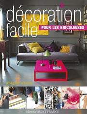 Décoration facile pour les bricoleuses