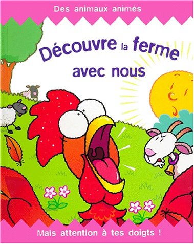 Découvre la ferme avec nous ! (livre animé)