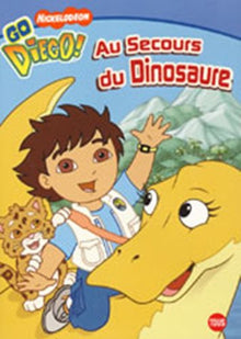 Go Diego: Au secours du dinosaure