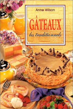 Gâteaux : Les Traditionnels