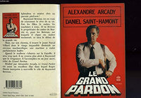 Le grand pardon : roman