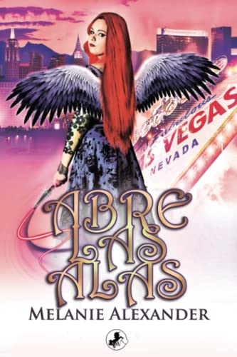 Abre las alas: Saga Arcontes: 1