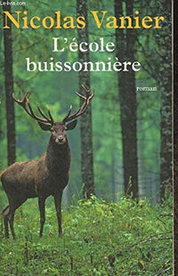 L'école buissonnière- roman