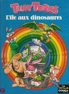 Tiny Toons : l'île aux dinosaures, tome 8