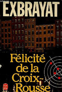 Félicité de la Croix-Rousse