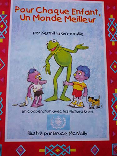 Pour chaque enfant un monde meilleur