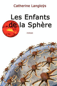 Les enfants de la sphere