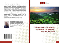 Changement climatique - Surveillance et gestion - Rôle des satellites