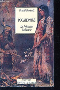 Pocahontas, la princesse indienne