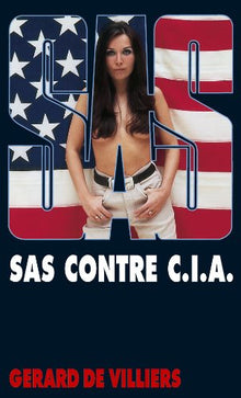 S.A.S. contre C.I.A.