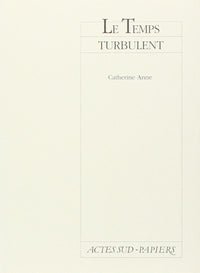 Le temps turbulent