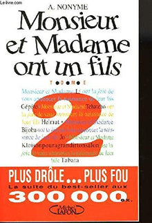 Monsieur et Madame ont un fils. Tome 2