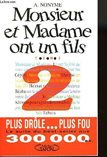 Monsieur et Madame ont un fils. Tome 2