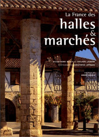 france des halles et marches (la)