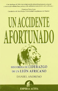 Un accidente afortunado (Narrativa empresarial)