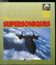 Pilotes de supersoniques. Edition 1990