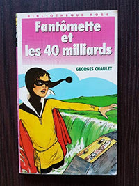 Fantômette et les 40 milliards