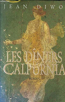 Les dîners de Calpurnia