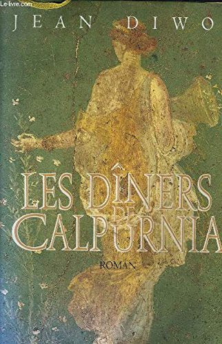Les dîners de Calpurnia