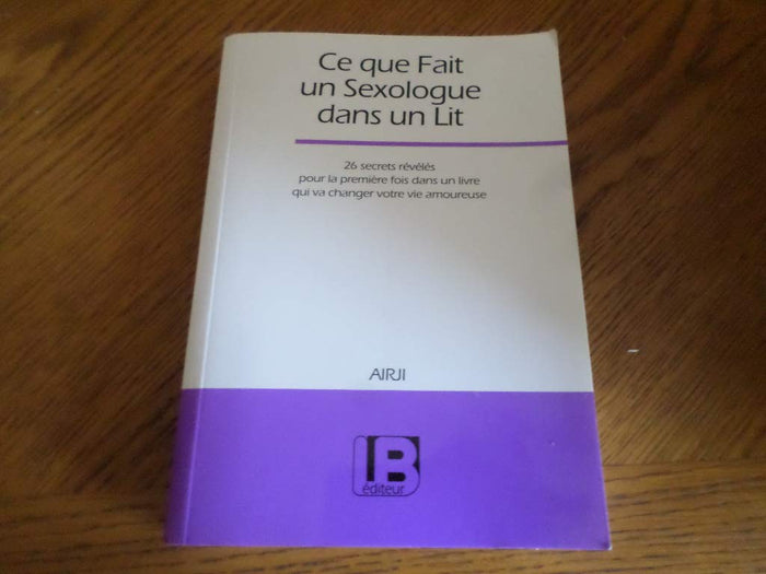 Ce que fait un sexologue dans un lit