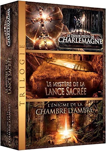 Trilogie Aventure : Le Trésor Perdu de Charlemagne + Le Mystère de la Lance Sacrée + L'Enigme de la Chambre d'Ambre