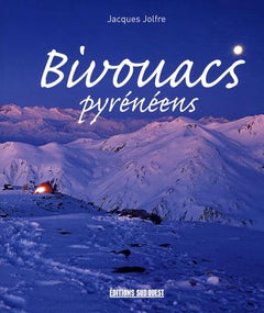 Bivouacs pyrénéens