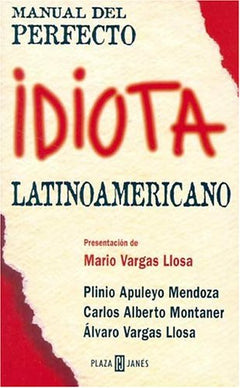 Manual Del Perfecto Idiota Latino-Americano