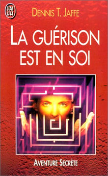 la guérison est en soi