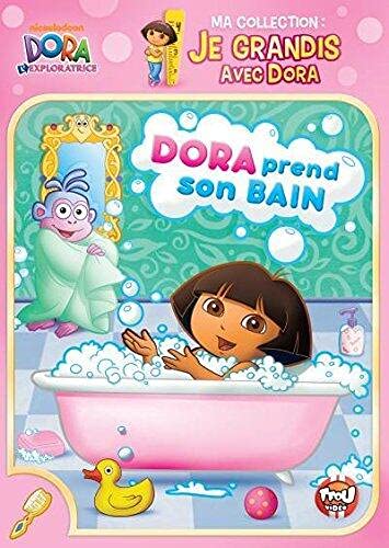 l'exploratrice-Ma Collection : Je grandis Dora Prend Son Bain