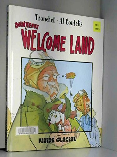 Welcome land - Tome 01 - Bienvenue à Welcome land