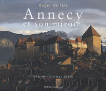 Annecy et son miroir