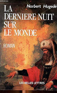Derniere Nuit Sur Le Monde