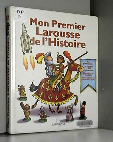 Mon premier Larousse de l'Histoire
