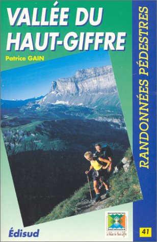 Randonnées pédestres dans le Haut-Giffre