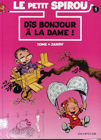Dis bonjour à la dame !