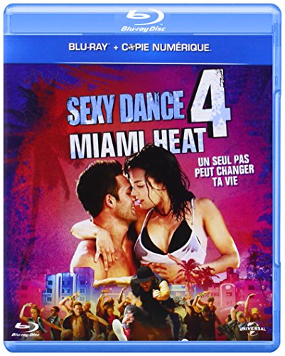 Sexy Dance 4 : Miami Heat [Blu-Ray]