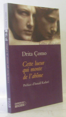 Cette lueur qui monte de l'abîme