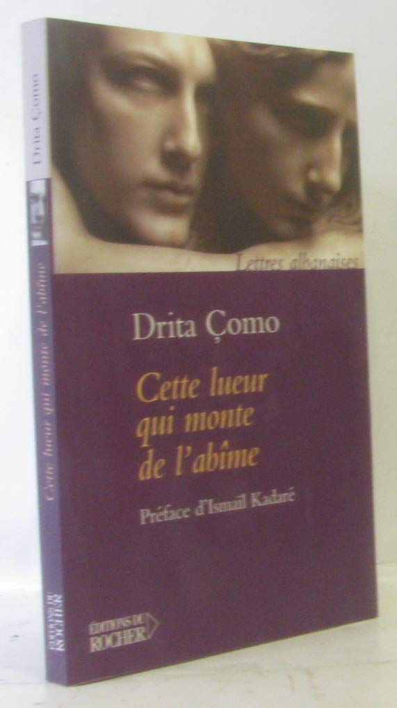 Cette lueur qui monte de l'abîme