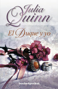 El duque y yo: 112 (Books4pocket romántica)